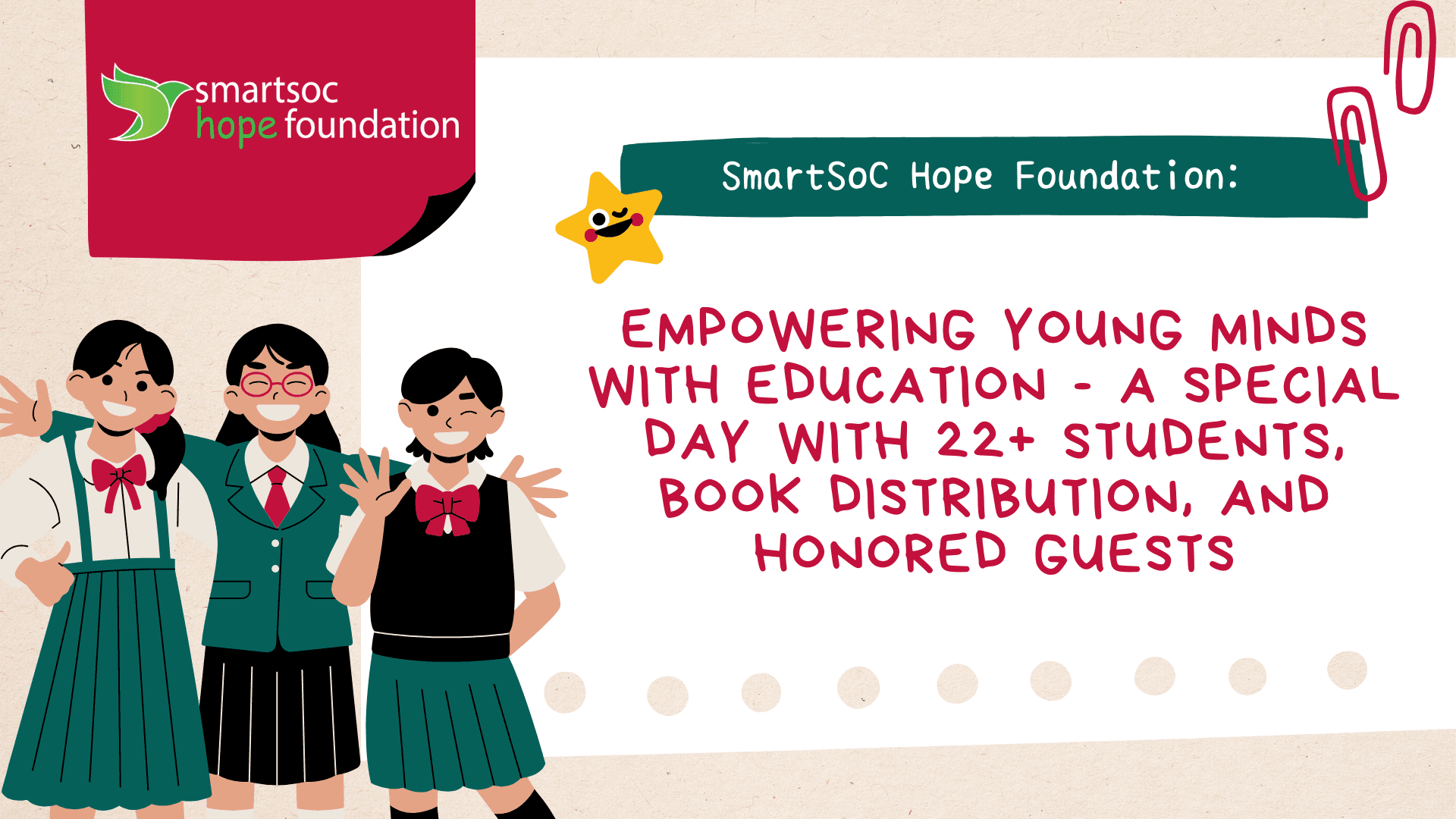 SmartSoC Hope Foundation: Empowering Young Minds with Education 🌟 - A Special Day with 22+ Students