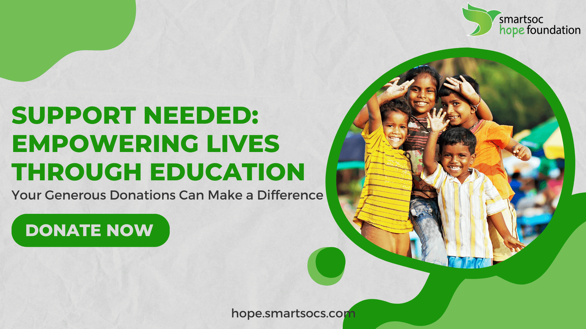 Support Needed: Empowering Lives through Education – Donate Now